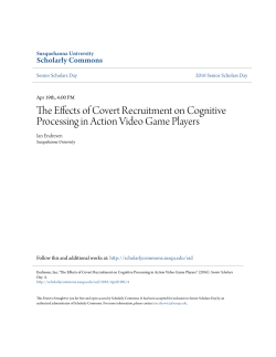 The Effects of Covert Recruitment on Cognitive Processing in Action