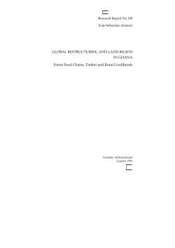 GLOBAL RESTRUCTURING AND LAND RIGHTS IN GHANA Forest