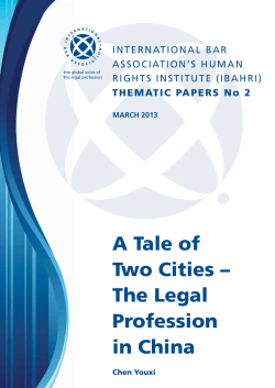 A Tale of Two Cities &ndash; The Legal Profession in China