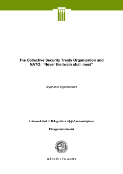 The Collective Security Treaty Organization and NATO