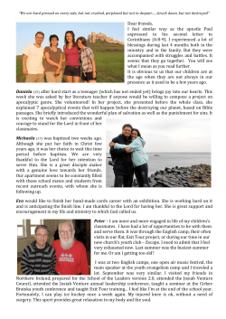 Dear friends, I feel similar way as the apostle Paul expressed in