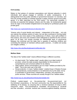 Civil society: Refers to that sphere of voluntary