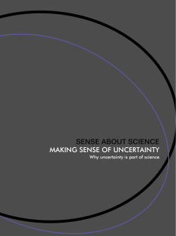 SENSE ABOUT SCIENCE MAKING SENSE OF UNCERTAINTY
