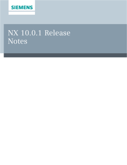 NX 10.0.1 Release Notes - Siemens Global Website