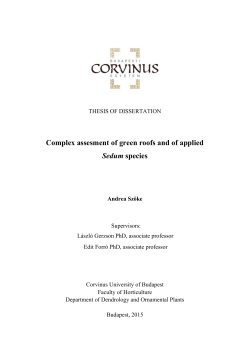 Complex assesment of green roofs and of applied Sedum