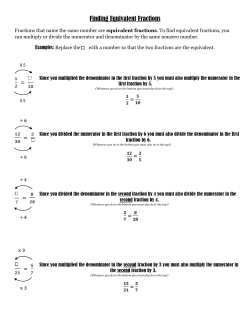 Finding Equivalent Fractions = = = =