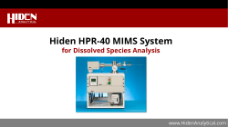 Hiden HPR-40 MIMS System for Dissolved Species Analysis