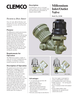 Millennium Inlet/Outlet Valve