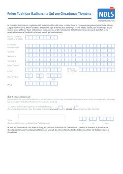 Foirm Tuairisce Radharc na Súl um Cheadúnas Tiomána
