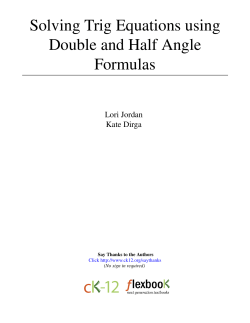 1 Solving Trig Equations using Double and Half Angle Formulas