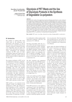 Glycolysis of PET Waste and the Use of Glycolysis Products in the