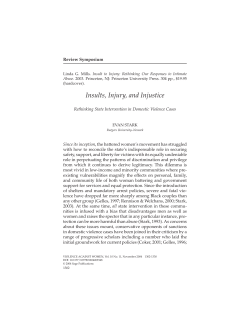 Insults, Injury, and Injustice