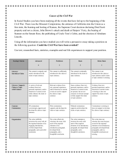 Causes of the Civil War In Social Studies you have been studying all