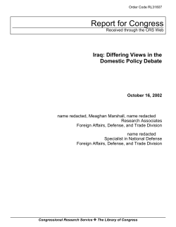 Iraq: Differing Views in the Domestic Policy Debate October 16, 2002
