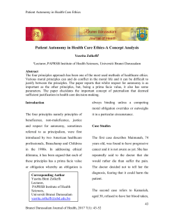 PATIENT AUTONOMY IS THE LEAST IMPORTANT OF THE FOUR