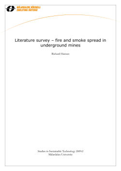 Literature survey &ndash; fire and smoke spread in underground mines