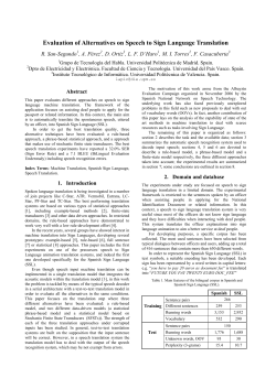 Evaluation of Alternatives on Speech to Sign Language Translation