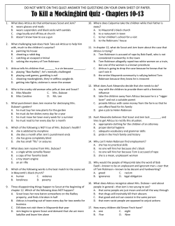 To Kill a Mockingbird Quiz - Chapters 10-13