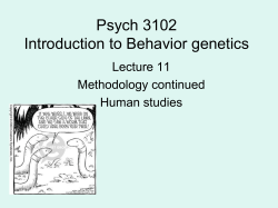 Full Lecture 11 - Institute for Behavioral Genetics