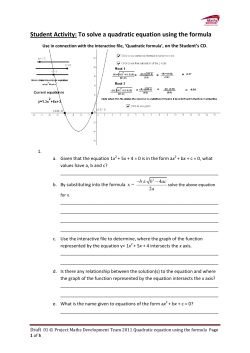 Student Activity: To solve a quadratic equation using the formula