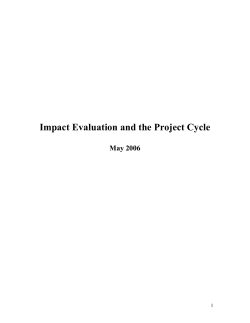 Impact Evaluation and the Project Cycle
