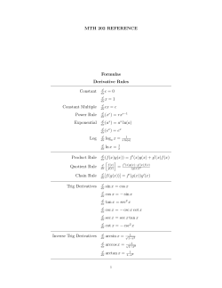 MTH 202 REFERENCE Formulas Derivative Rules Constant d c = 0