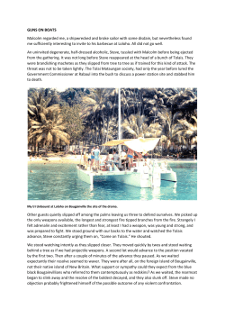 GUNS ON BOATS Malcolm regarded me, a shipwrecked and broke