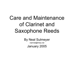 Care and Maintenance of Clarinet and Saxophone Reeds