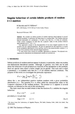 Singular behaviour of certain infinite products of random 2 x 2 matrices