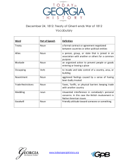 December 24, 1812: Treaty of Ghent ends War of 1812 Vocabulary