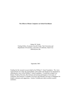 The Effects of Home Computers on School Enrollment Robert W