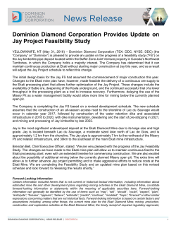 Dominion Diamond Corporation Provides Update on Jay Project