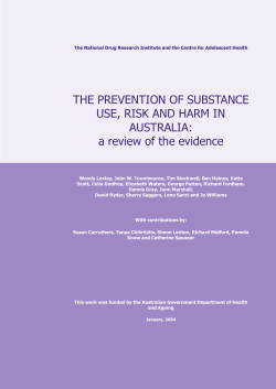 THE PREVENTION OF SUBSTANCE USE, RISK AND HARM IN