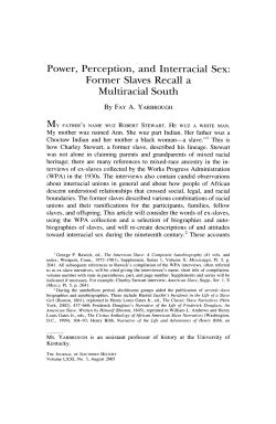 Power, Perception, and Interracial Sex: Former Slaves Recall a