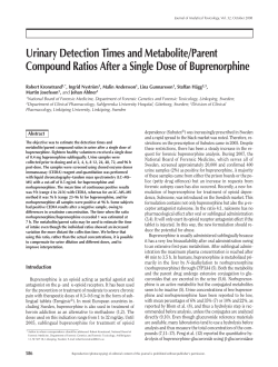Urinary Detection Times and Metabolite/Parent Compound Ratios