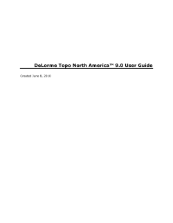 DeLorme Topo North America&trade; 9.0 User Guide