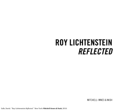 ROY LICHTENSTEIN ReflecteD