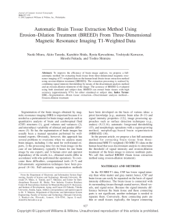 Automatic Brain Tissue Extraction Method Using Erosion&ndash;Dilation