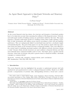 An Agent Based Approach to Interbank Networks and Monetary Policy