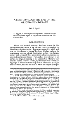 A CENTURY LOST: THE END OF THE ORIGINALISM DEBATE