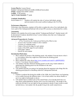 Lesson Plan by: Lauren Houser Lesson: Underground Railroad