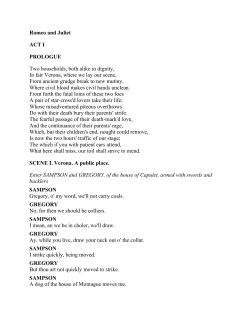 Romeo and Juliet ACT I PROLOGUE Two households, both alike in