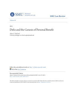 Dirks and the Genesis of Personal Benefit