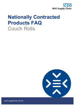 Couch Rolls FAQ`s - NHS Supply Chain