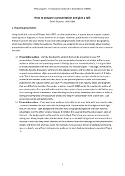 How to prepare a presentation and give a talk