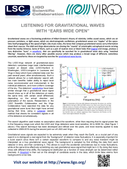 LISTENING FOR GRAVITATIONAL WAVES WITH &ldquo;EARS WIDE