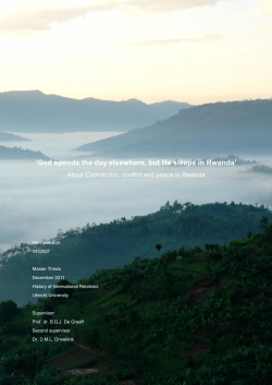 God spends the day elsewhere, but He sleeps in Rwanda