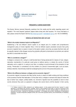 FREQUENTLY ASKED QUESTIONS The Asylum Service receives