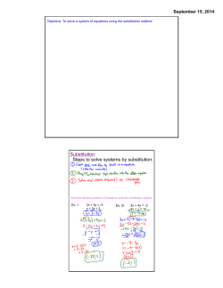 Substitution Steps to solve systems by substitution: