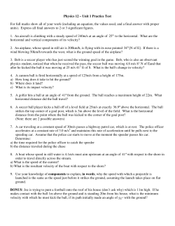 Physics 12 &ndash; Unit 1 Practice Test For full marks show all of your work